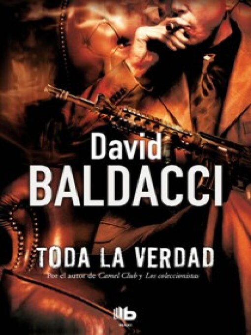 Title details for Toda la verdad by David Baldacci - Available